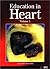 Education in Heart, Volume 1