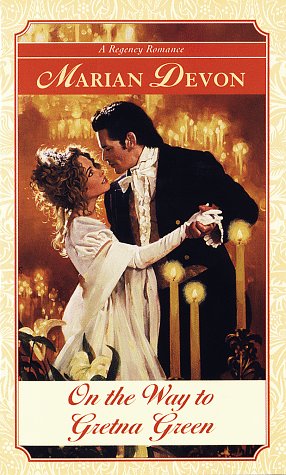 On the Way to Gretna Green (Mass Market Paperback)