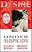 Under Suspicion