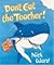 Don't Eat the Teacher by Nick Ward