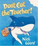 Don't Eat the Teacher (Paperback)