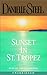 Sunset in St. Tropez by Danielle Steel