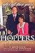All These Years: The Authorized Biography of the Hoppers