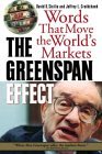 The Greenspan Effect: Words That Move the World's Markets