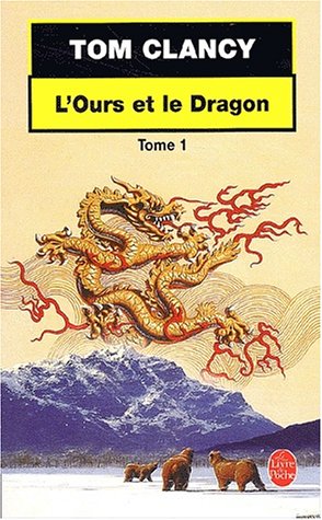 L'Ours et le Dragon (Tome 1)