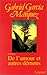 De l'amour et autres démons by Gabriel García Márquez