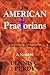 The American Praetorians