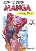 How to Draw Manga, Volume 7: Amazing Effects