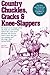 Country Chuckles, Cracks an...