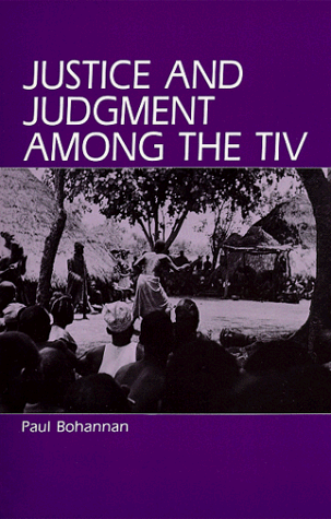 Justice and Judgment Among the Tiv (Paperback)