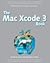 The Mac Xcode 3 Book