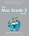 The Mac Xcode 3 Book