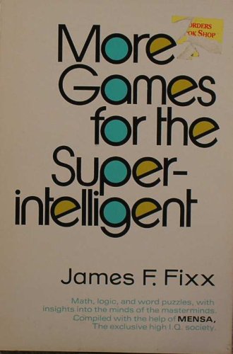 More Games for the Superintelligent (Hardcover)