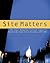 Site Matters by Stephan Apicella-Hitchcock