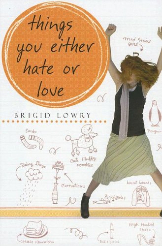 Things You Either Hate or Love (Hardcover)