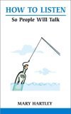 How to Listen So That People Will Talk (Paperback)