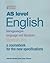 AS Level English - Language, Language and Literature, Literature: A Coursebook for the New Specifications (Wordsworth Education)
