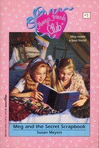 Meg and the Secret Scrapbook (Always Friends Club, #1)