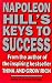 Napoleon Hill's Keys to Success by Matthew Sartwell Napoleon Hill's Keys to Success by Matthew Sartwell