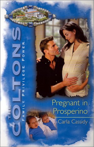 Pregnant in Prosperino (The Coltons, #12)