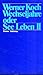 Wechseljahre oder See- Leben II. by Werner Koch