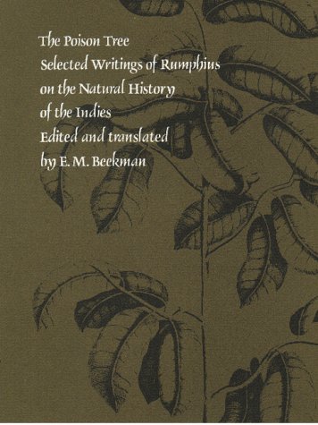 The Poison Tree: Selected Writings of Rumphius on the Natural History of the Indies (Hardcover)