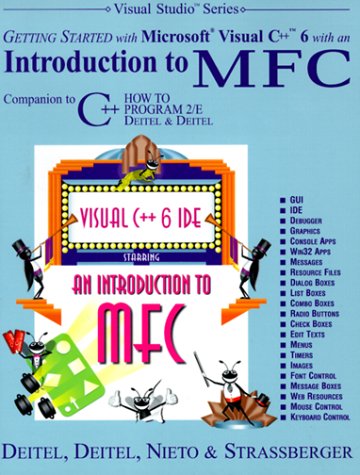 Getting Started with Visual C++ 6 with an Introduction to MFC (Paperback)