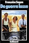 De guerre lasse