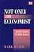 Not Only an Economist: Recent Essays by Mark Blaug