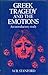 Greek tragedy and the emotions: An introductory study