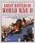 Great Battles of World War II by John    MacDonald