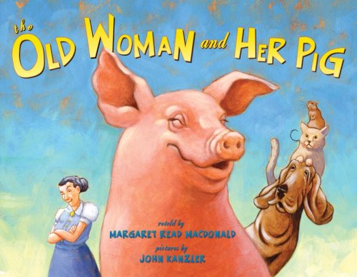 The Old Woman and Her Pig: An Appalachian Folktale (Hardcover)