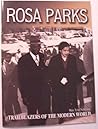 Rosa Parks (Trailblazers of the Modern World)