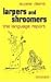 Larpers and Shroomers The Language Report by Susie Dent