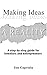 Making Ideas a Reality: A Step-by-Step Guide for Inventors and Entrepreneurs (Making Ideas a Reality)