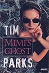 Mimi's Ghost