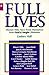Full Lives: A Woman's Guide...