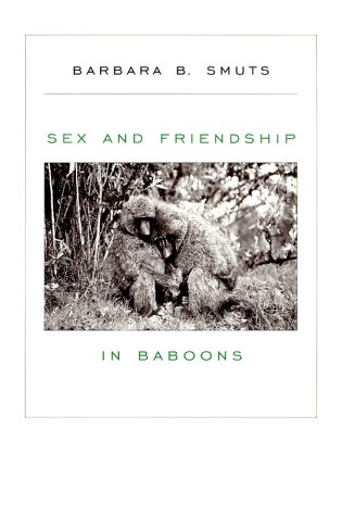 Sex and Friendship in Baboons (Paperback)