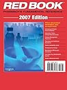 Red Book 2007: Pharmacy's Fundamental Reference (Red Book: Pharmacy's Fundamental Reference)