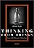Thinking from Things by Alison Wylie Thinking from Things by Alison Wylie