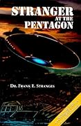 Stranger at the Pentagon by Stranges, Frank E. (1997) Paperback