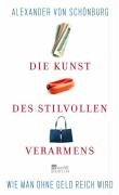 Die Kunst des stilvollen Verarmens (Hardcover)