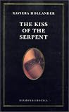 The Kiss of the Serpent The Kiss of the Serpent