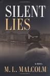Silent Lies by Mary Lee Malcolm