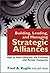 Building, Leading, and Managing Strategic Alliances by Fred A. Kuglin