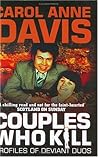Couples Who Kill: Profiles of Deviant Duos