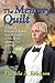 The Memory Quilt: A Tale of Friends & Family Lost & Found in the Great Cloquet Fire of 1918