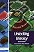 Unlocking Literacy (Unlocking Series)