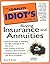The Complete Idiot's Guide to Buying Insurance and Annuities