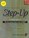 Step-Up: A High-Yield, Systems-Based Review for the USMLE Step 1 Exam Revised Reprint
